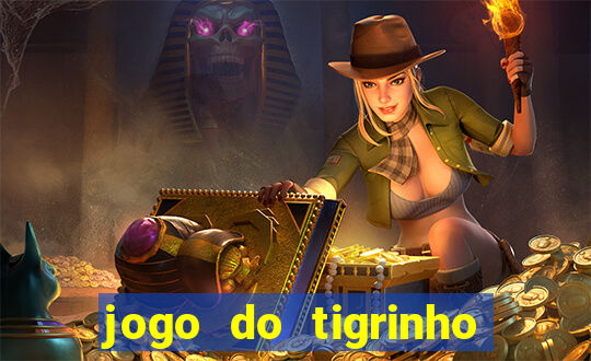 jogo do tigrinho que esta pagando agora